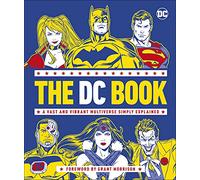 The DC Book: A Vast and Vibrant Multiverse Simply Explained (DK Bilingual Visual Dictionary)