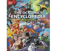 The DC Comics Encyclopedia New Edition