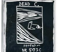 The Dead C - Dr503c