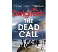 The Dead Call: A gripping murder mystery from the multi-million-copy bestselling author of the Misty Isle series (Hidden Norfolk Murder Mystery, 6)