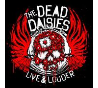 THE DEAD DAISIES - Live & Louder [Vinilo]