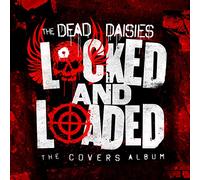 The Dead Daisies - Locked and Loaded [Vinilo]