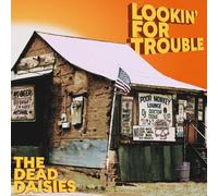 The Dead Daisies - Lookin' For Trouble [Vinilo]