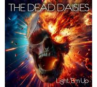 The Dead Daisies - The Dead Daisies - Light 'Em Up [Vinilo]