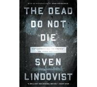 The Dead Do Not Die: "Exterminate All the Brutes" and Terra Nullius