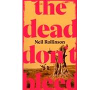 The Dead Dont Bleed (ebook)