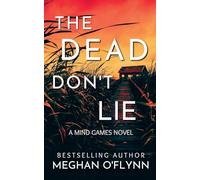 The Dead Don't Lie: 3 (Mind Games)