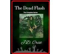 The Dead Flash Omnibus