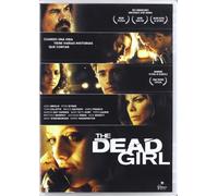 The dead girl [DVD]