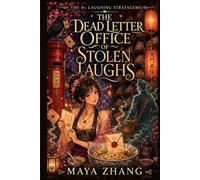 The Dead Letter Office of Stolen Laughs: A Cozy Paranormal Fantasy Mystery (The 81 Laughing Stratagems)