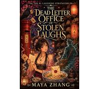 The Dead Letter Office of Stolen Laughs: A Cozy Paranormal Fantasy Mystery (The 81 Laughing Stratagems)