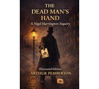The Dead Man's Hand: A Nigel Harrington Inquiry (The Nigel Harrington Inquiries)