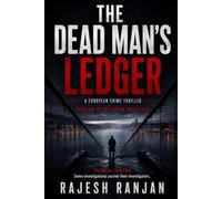 The Dead Man's Ledger: A European Crime Thriller (The Adrian Cross Files)