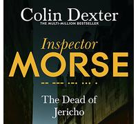 The Dead of Jericho (Inspector Morse) [Audio]