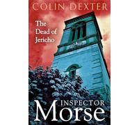 The Dead of Jericho (Inspector Morse Mysteries, 5)