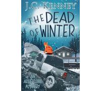 The Dead of Winter: 5 (The Allie Cobb Mysteries)