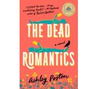 The Dead Romantics: A Gma Book Club Pick (ebook)
