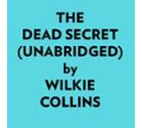 The Dead Secret (unabridged) (audiolibro)
