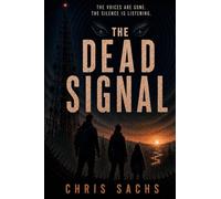 The Dead Signal