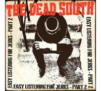 The Dead South - Easy Listening for Jerks, Pt. 2 (10") [Vinilo]