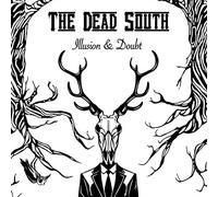 The Dead South - Illusion & Doubt [Vinilo]