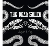 The Dead South – Sugar & Joy – Vinilo 12"
