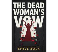 The Dead Woman's Vow