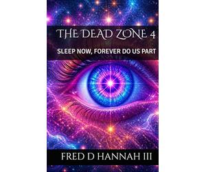 THE DEAD ZONE 4: SLEEP NOW, FOREVER DO US PART (The Dead Zone Recreation)
