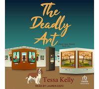 The Deadly Art: 2 (Sandie James Cozy Mysteries, 2)