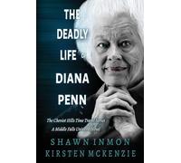 The Deadly Life of Diana Penn