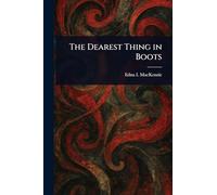 The Dearest Thing in Boots