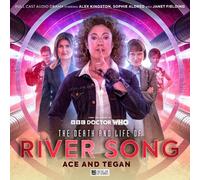 The Death and the Life of River Song - Series 02: Ace and Tegan