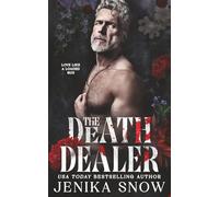 The Death Dealer: 1 (Love Like A Loaded Gun)