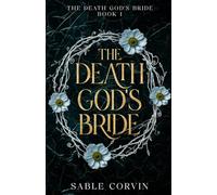 The Death God's Bride: A Hades & Persephone Romantasy