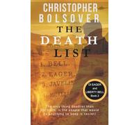 The Death List (Liberty Bell and DI John Eager; an Investigative Reporter and British Detective Crime Novel)