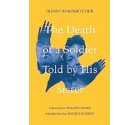 The Death of a Soldier Told by His Sister