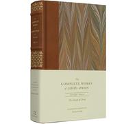 The Death of Christ (Volume 9) (The Complete Works of John Owen)