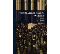 The Death of Daniel Webster