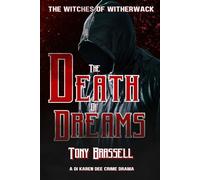 The Death of Dreams: Witches of Witherwack - Book Four