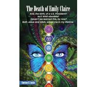 The Death of Emily Claire: And the 'Birth' of a 21st Century U.S. President?