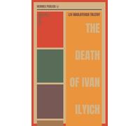 The Death of Ivan Ilyich - New Modern Translation by Robert Jordan G.: (Hermes Publica Classics)