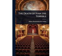 The Death of Ivan the Terrible