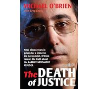 The Death of Justice: Guilty Until Proven Innocent