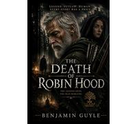 THE DEATH OF ROBIN HOOD: Hugh Jackman, Death, Redemption, and the Last Legend of Sherwood Forest