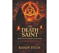 The Death Saint (Shadow of the Vatican)