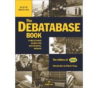 The Debatabase Book: A Must Have Guide for Successful Debate