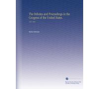 The Debates and Proceedings in the Congress of the United States.: 1801-1802
