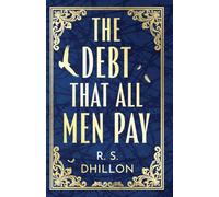 The Debt That All Men Pay
