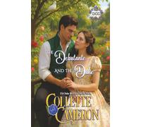 The Debutante and the Duke (Dukes Come Calling (Seductive Scoundrels))