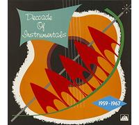 The Decade of Decca Instrumentals 1959-1967 [VINYL]